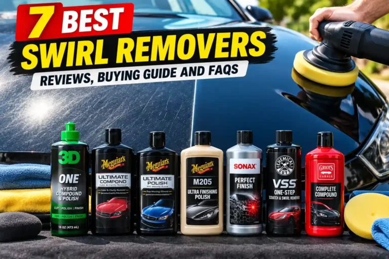 7 Best Swirl Removers Guide