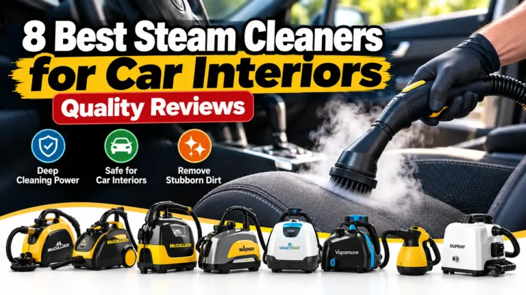 Best Steam Cleaners for Car Interiors