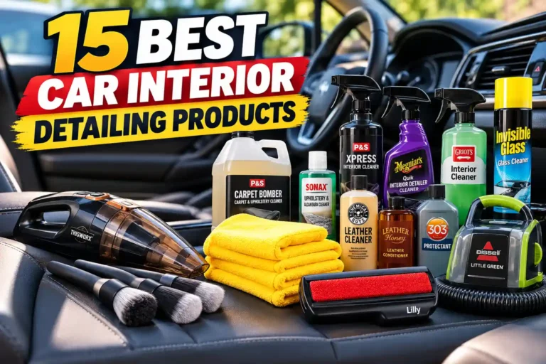 Best Car Interior Detailing Products